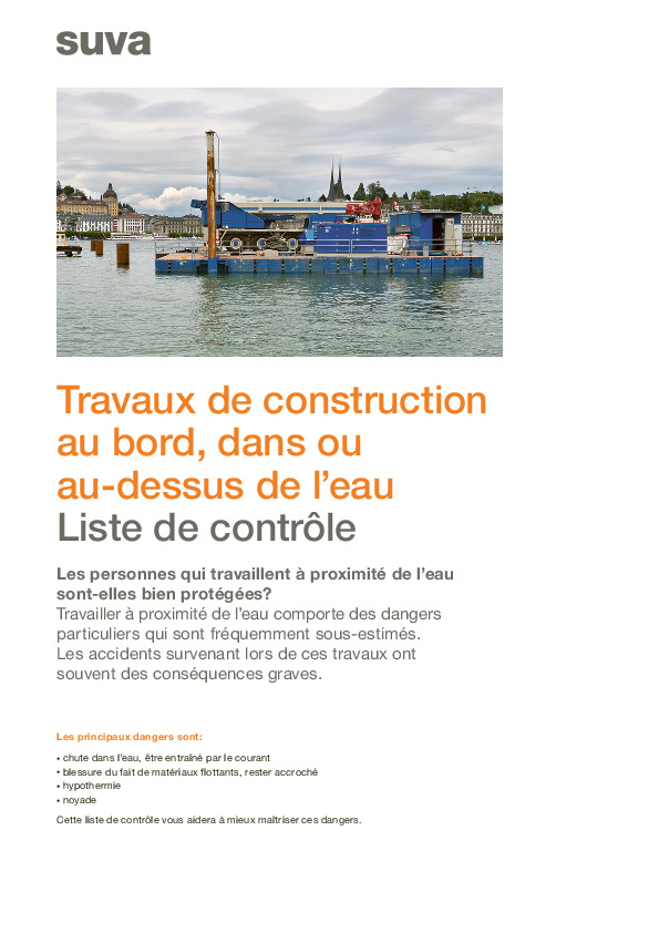 Contrôler la sécurité des travaux de construction dans ou à proximité de l’eau