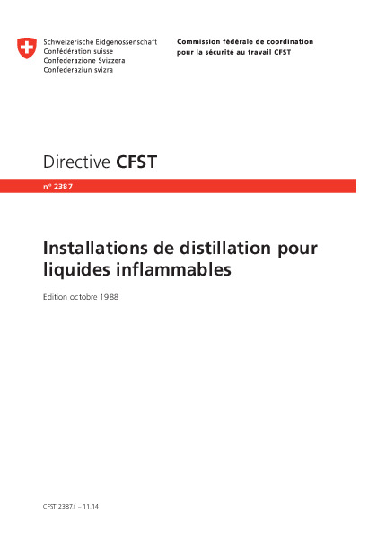 Installations de distillation pour liquides inflammables (CFST)