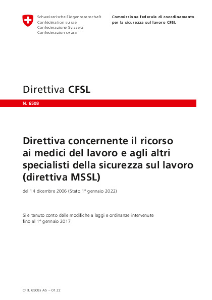 Direttiva concernente il ricorso ai medici del lavoro e agli altri specialisti della sicurezza sul lavoro (direttiva MSSL) (CFSL)