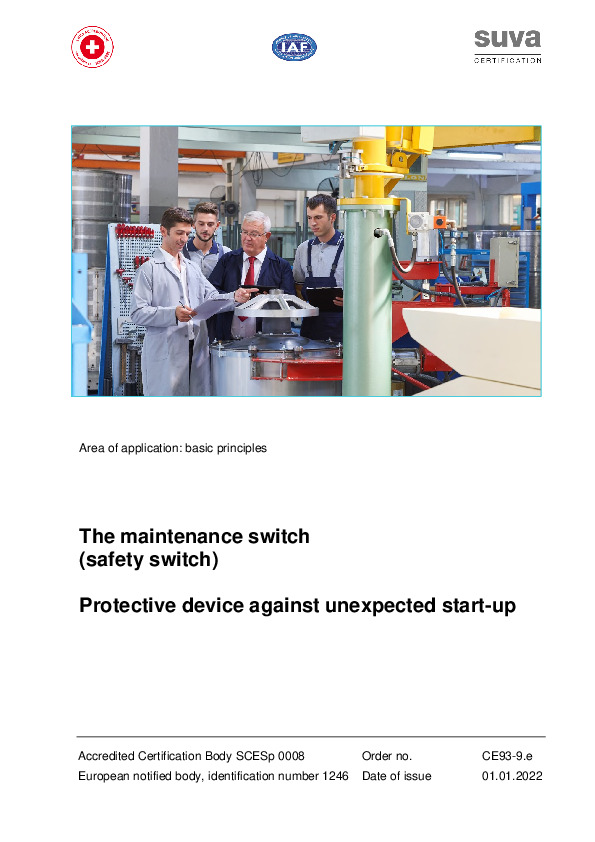 The maintenance switch (safety switch). Protective device against unexpected start-up