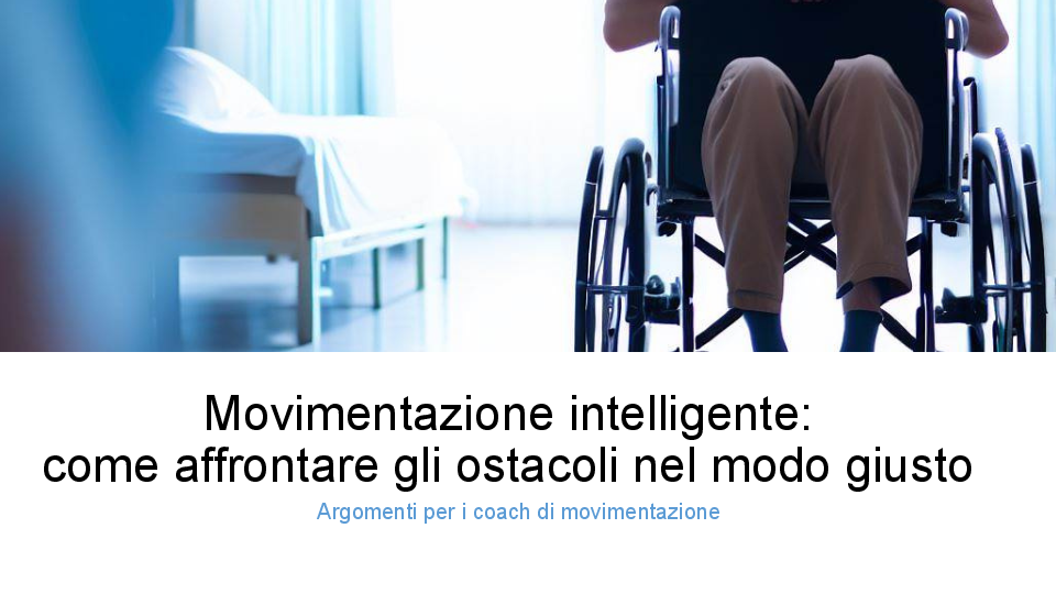 Coach di movimentazione: come affrontare le obiezioni?