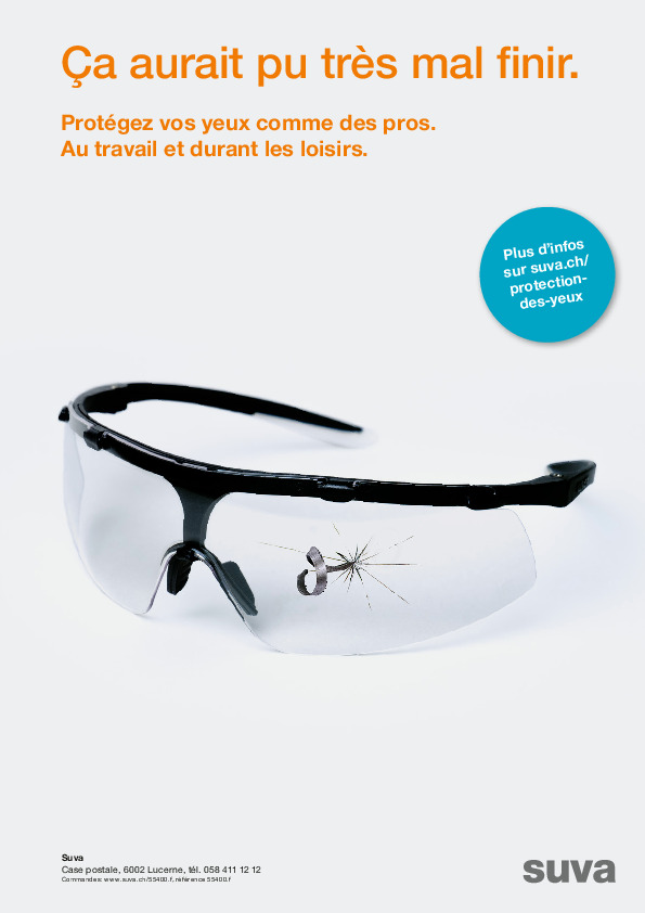 Protégez vos yeux, au travail et durant les loisirs