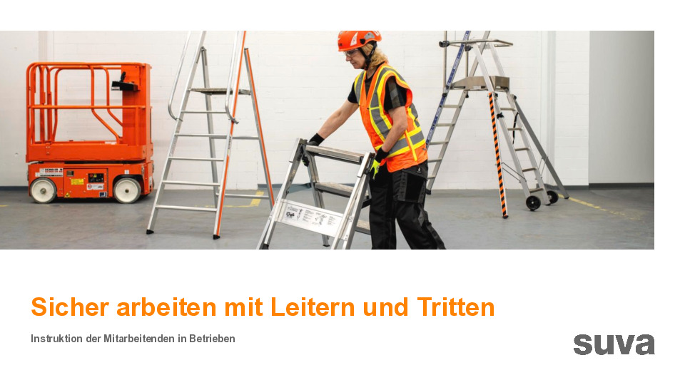 Präsentation: Sicher arbeiten mit Leitern und Tritten