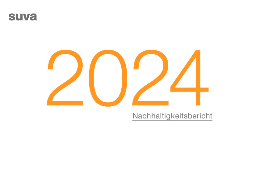 Suva Nachhaltigkeitsbericht 2024&nbsp;