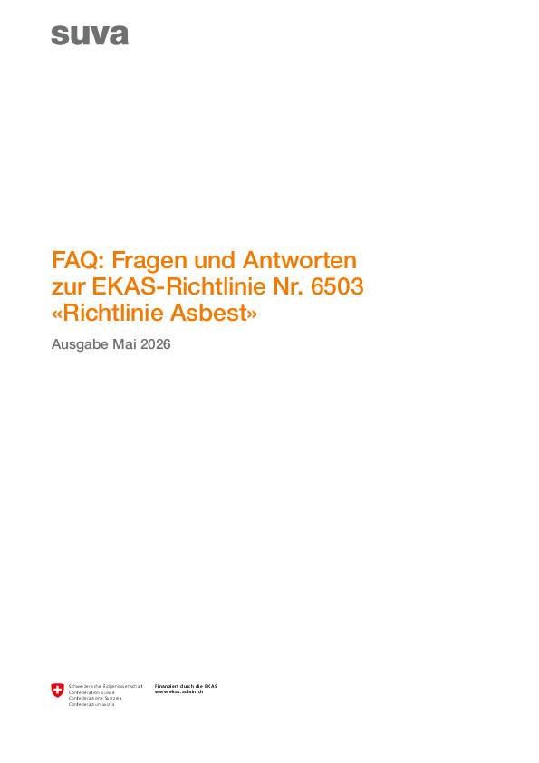 FAQ zur EKAS-Richtlinie Nr. 6503 «Richtlinie Asbest»