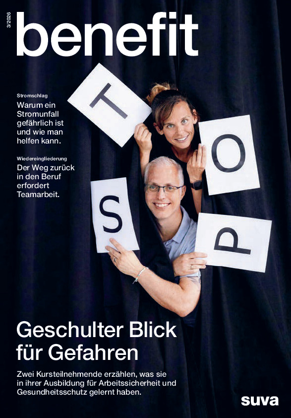 Benefit, das Kundenmagazin der Suva: 2026, Ausgabe 3