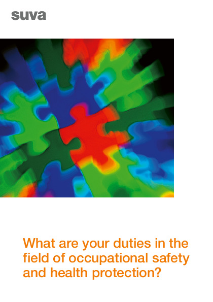 What are your duties in the field of occupational safety and health protection?