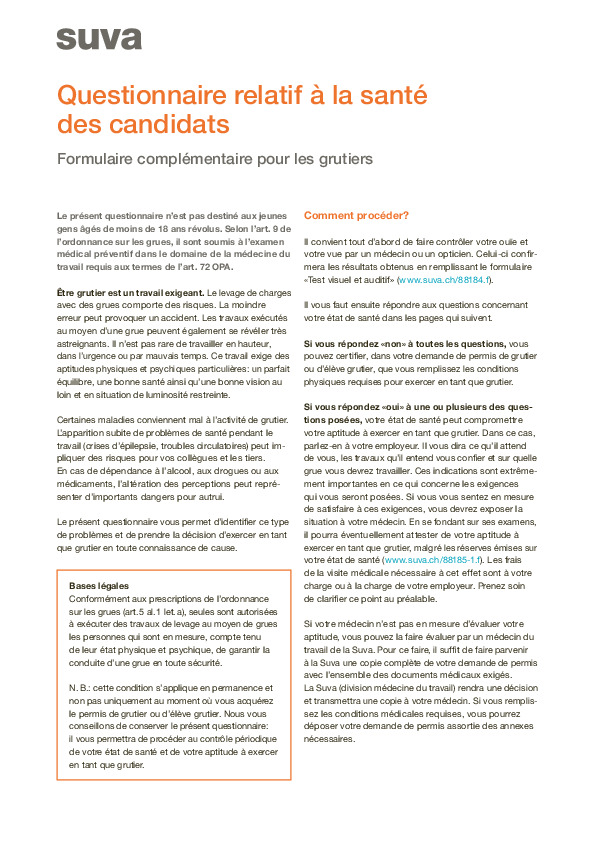 Questionnaire relatif à la santé des candidats.Formulaire complémentaire pour les grutier