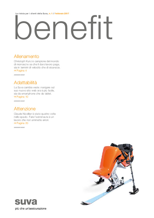 Benefit. La rivista per i clienti della Suva n.1/febbraio 2017