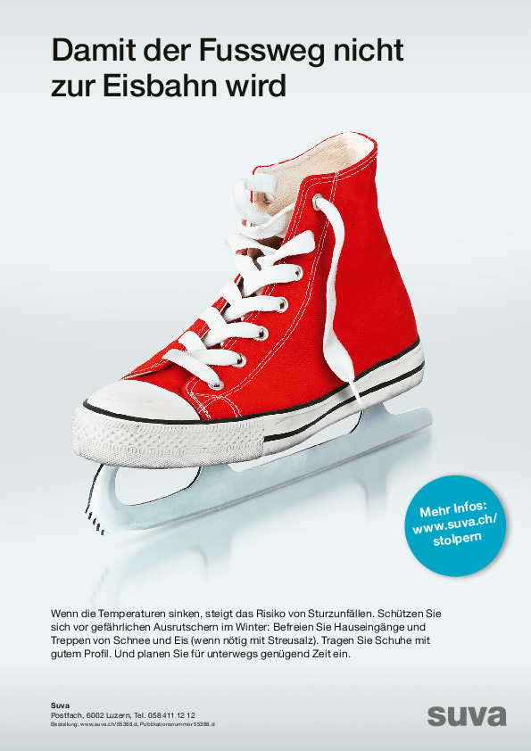 Plakat: Damit der Fussweg nicht zur Eisbahn wird