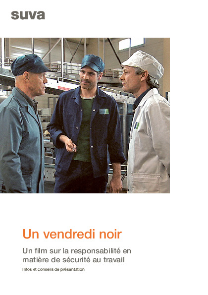 Un vendredi noir. Une brochure sur la responsabilité en matière de sécurité au travail