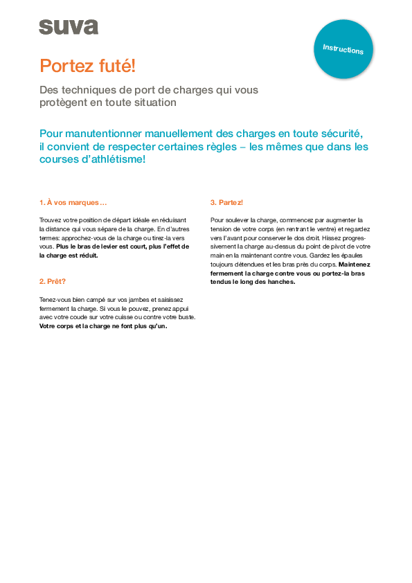 Brève instruction «Portez futé»