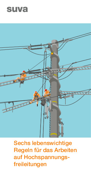 Lebenswichtige Regeln: Hochspannungsfreileitungen