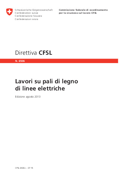 Lavori su pali di legno di linee elettriche (direttiva CFSL)