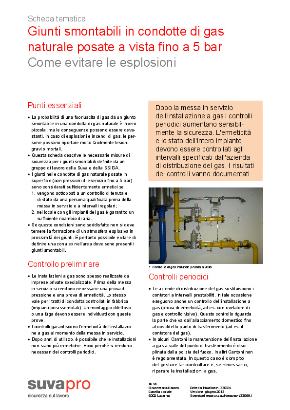 Aumentare la sicurezza delle condotte di gas a vista