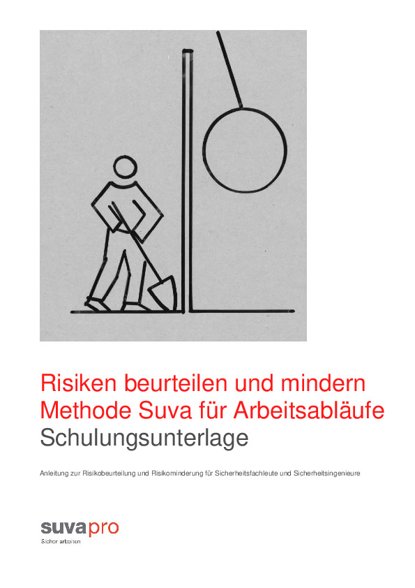 Methode Suva: Schulungsunterlagen zur Risikoanalyse