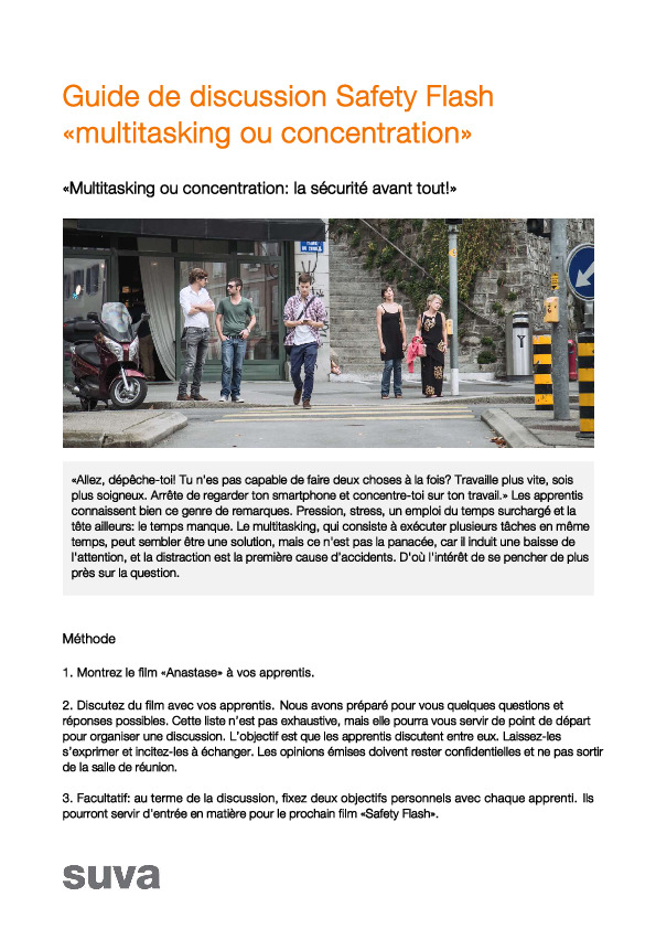 Guide de discussion Safety Flash «Multitasking ou concentration»