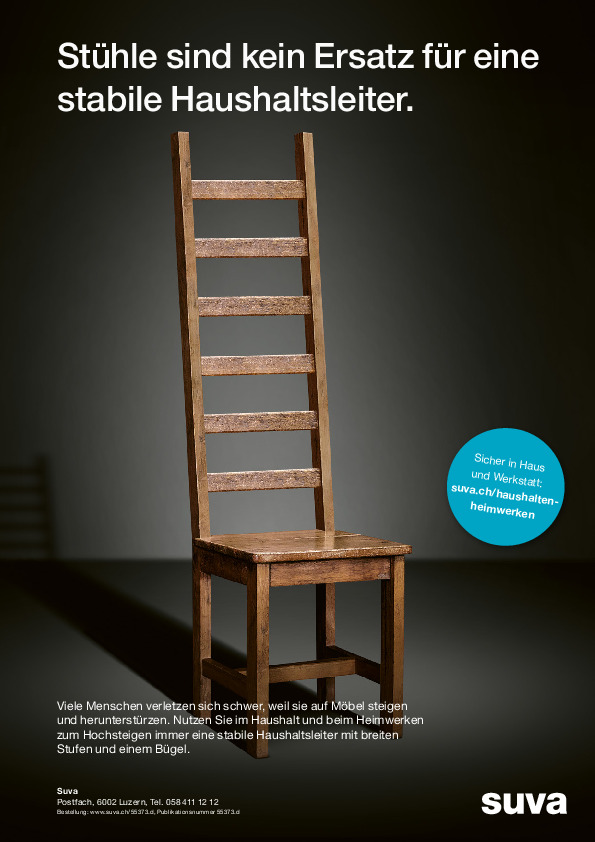 Plakat: Ein Stuhl ist kein Ersatz für eine Leiter
