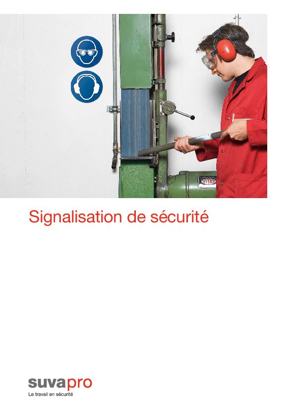 Brochure «Signalisation de sécurité»: tout sur les symboles de danger, etc.