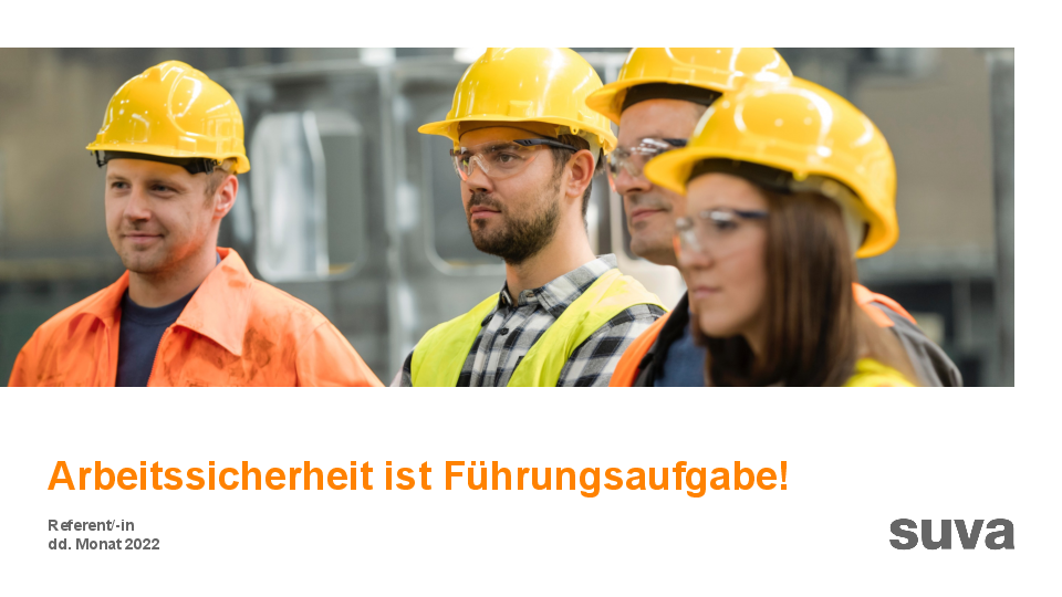 Arbeitssicherheit ist Führungsaufgabe