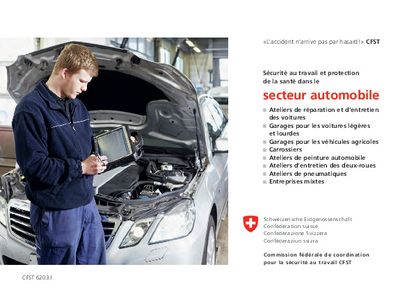 L'accident n'arrive pas par hasard! - Sécurité au travail et protection de la santé dans le secteur automobile (CFST)