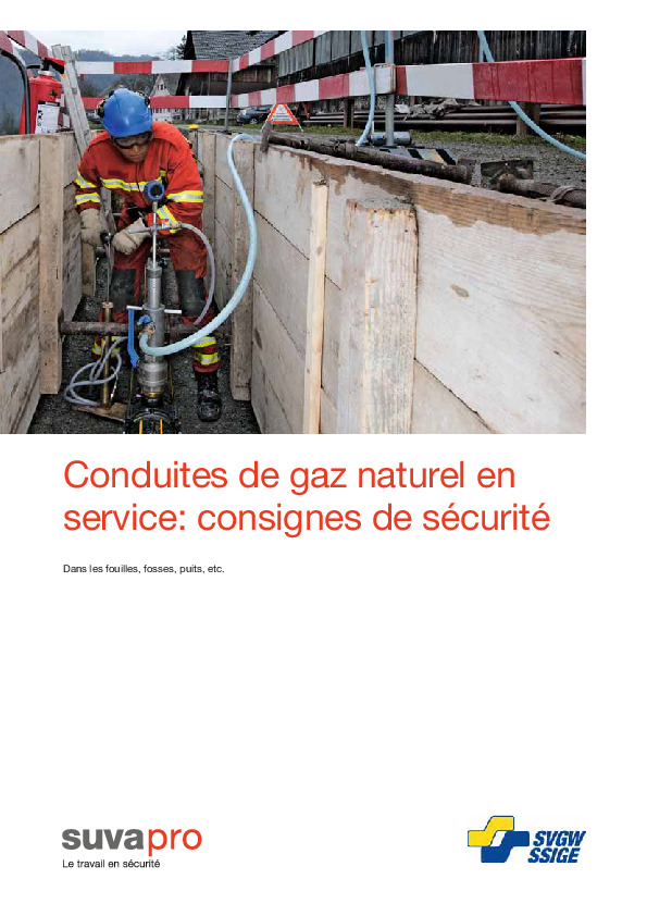 Publication: Travailler en sécurité sur des conduites de gaz naturel en service