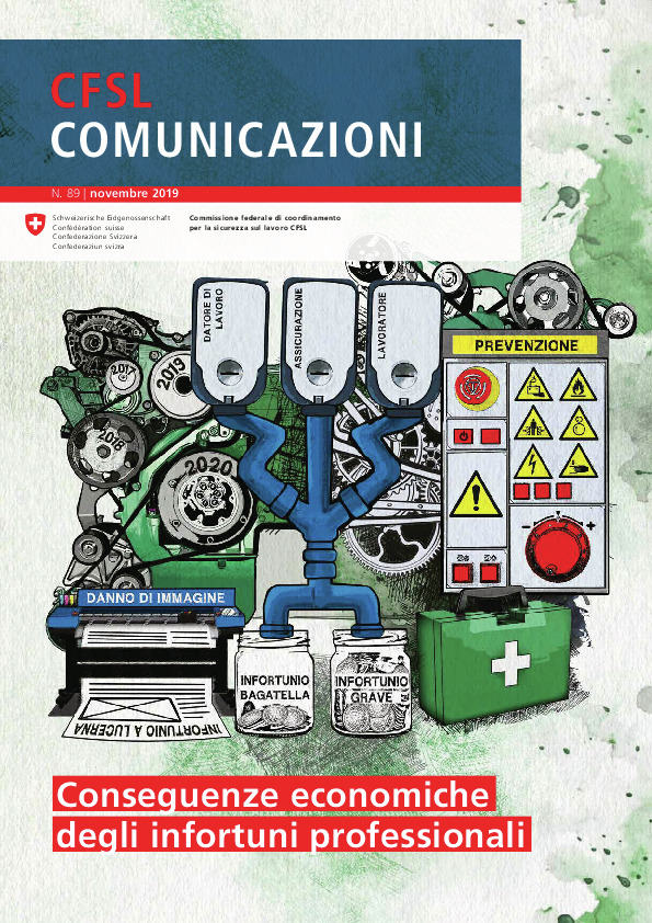 Comunicazioni CFSL N. 89/2019: Conseguenze economiche degli infortuni professionali