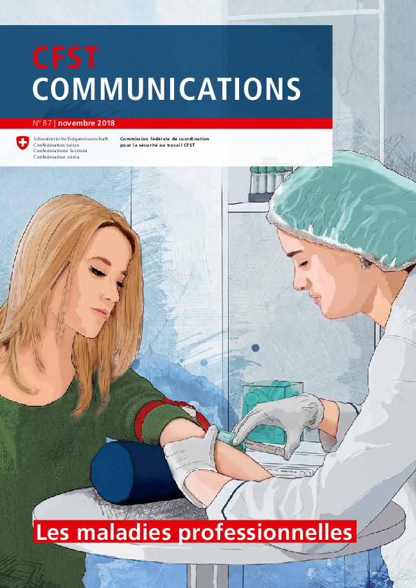 Communications CFST N° 87/2018: Les maladies professionnelles