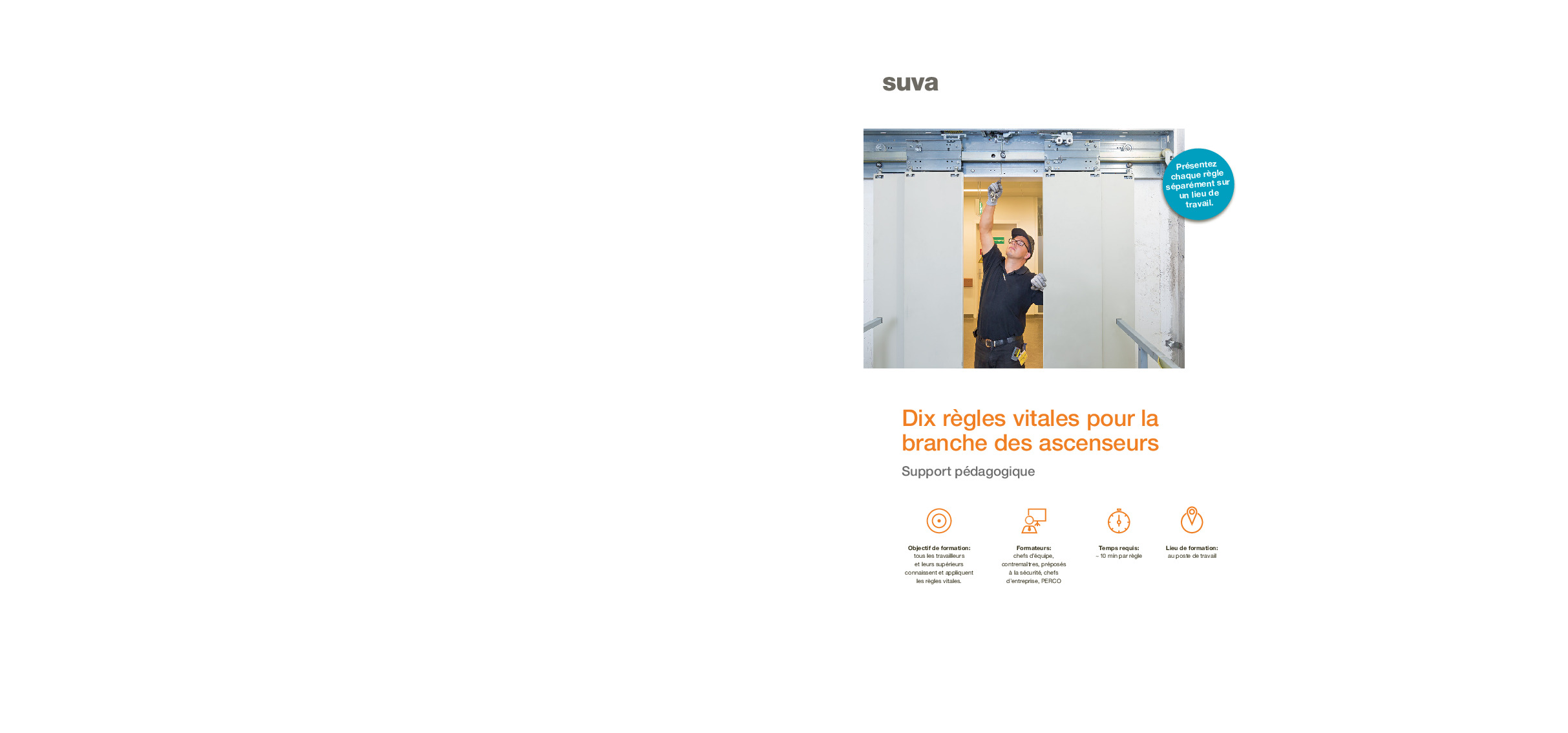 Dix règles vitales pour la  branche des ascenseurs