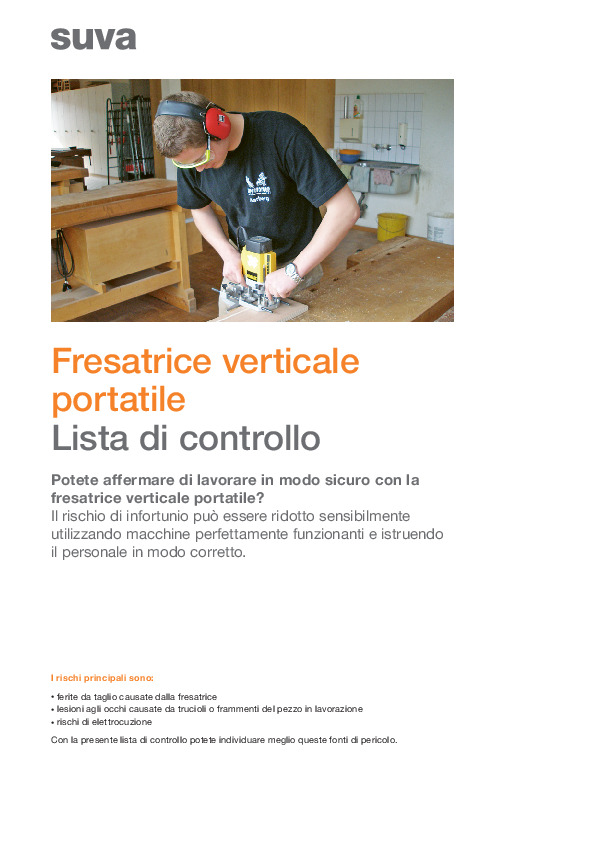 Uso sicuro della fresatrice verticale portatile.