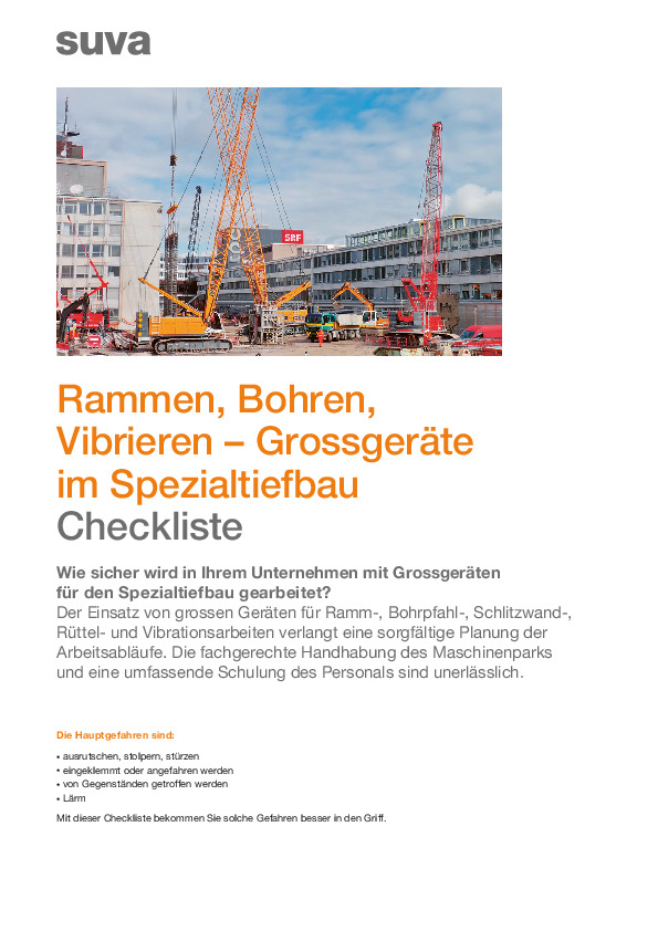 Sicher arbeiten mit Grossgeräten im Spezialtiefbau