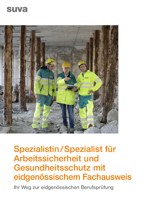 Ausbildung Spezialistin/Spezialist Arbeitssicherheit