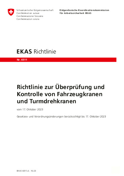 Richtlinie Überprüfung und Kontrolle von Fahrzeugkranen und Turmdrehkranen (EKAS)