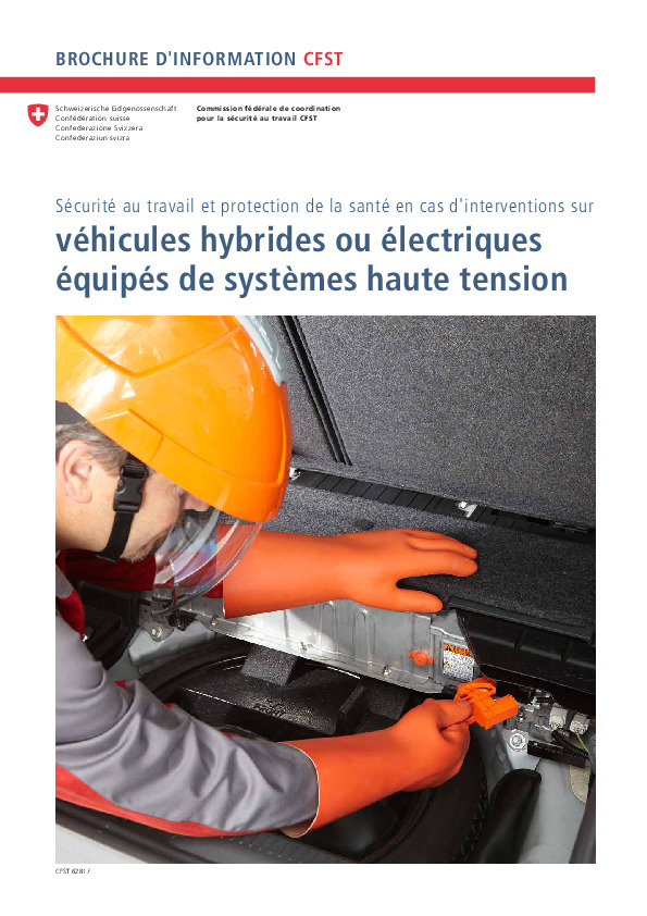 Véhicules hybrides ou électriques équipés de systèmes haute tension (CFST)