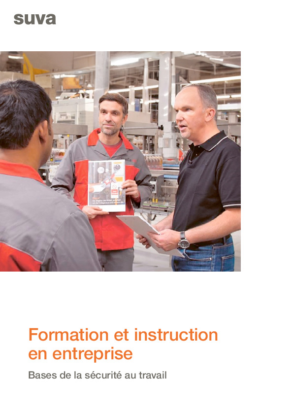 Formation et instruction pour travailler en sécurité