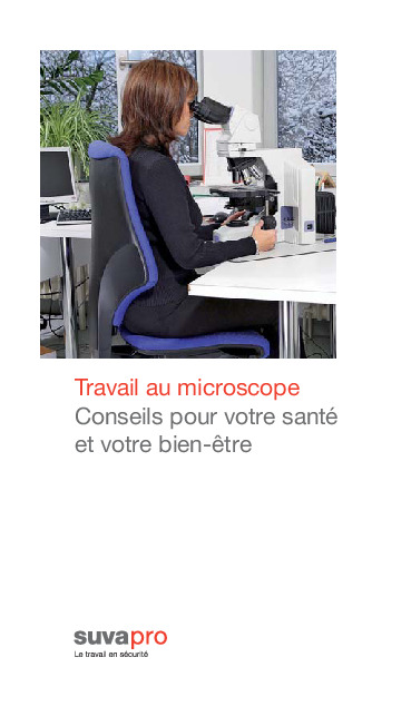 Conseils pour travailler confortablement au microscope