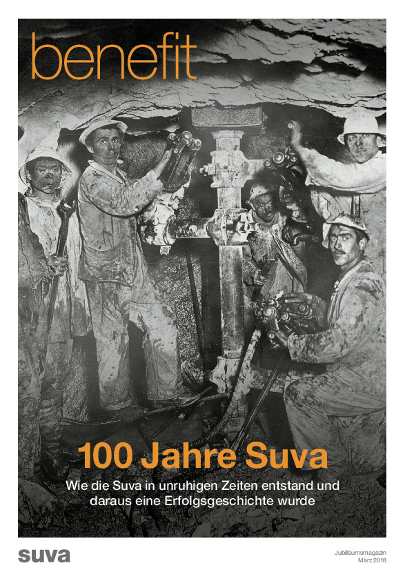 benefit 1/2018: 100 Jahre Suva