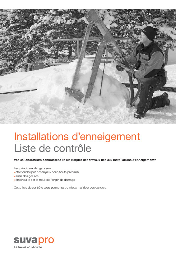 Liste de contrôle Installations d’enneigement: pour une neige artificielle sûre