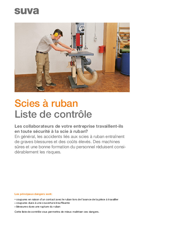 Liste de contrôle Scie à ruban: Respecter les prescriptions de sécurité