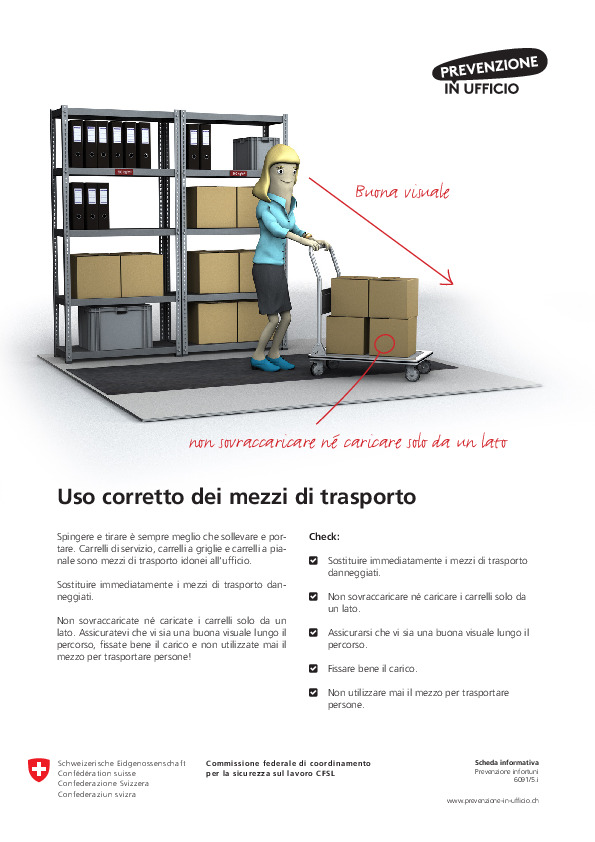 Ergonomia del posto di lavoro. Prevenzione in ufficio:Uso corretto dei mezzi di trasporto (CFSL)
