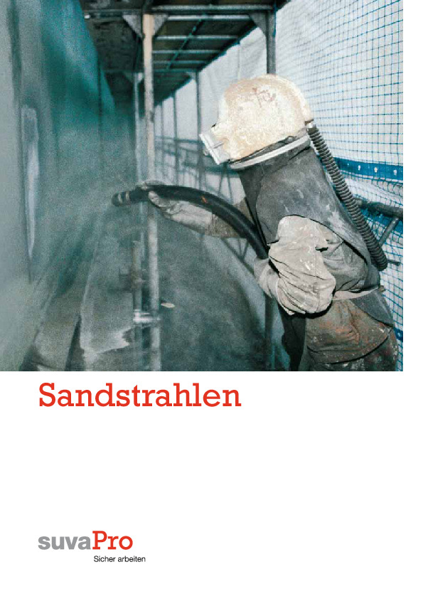 Sandstrahlen: die Sicherheit erhöhen – Factsheet