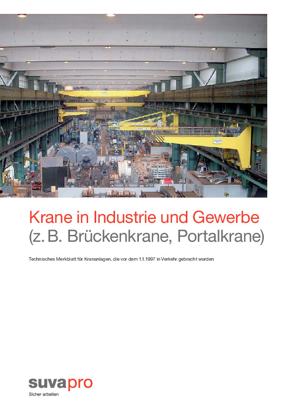 Sicherheit älterer Krane in Industrie und Gewerbe
