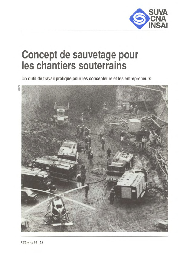 Pas de travaux souterrains sans concept de sauvetage
