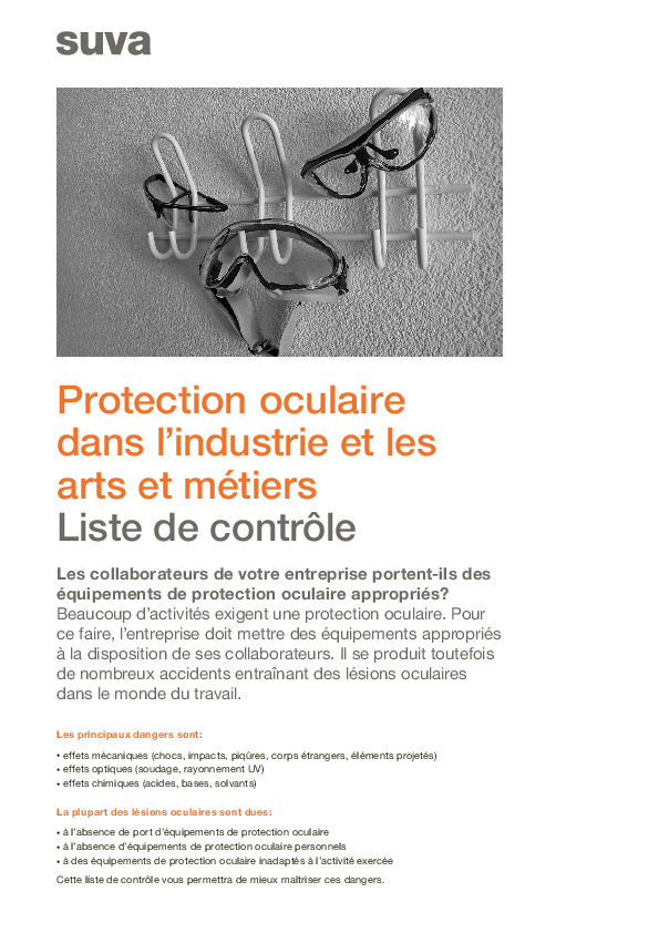 Protection oculaire dans l'ïndustrie et les arts et métiers