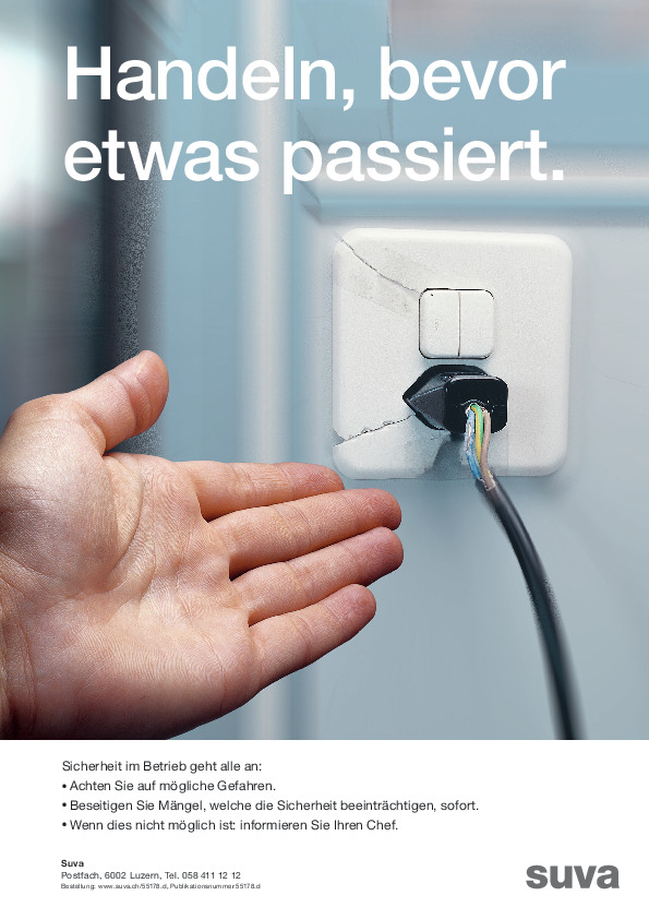 Plakat Arbeitssicherheit: Rechtzeitig handeln