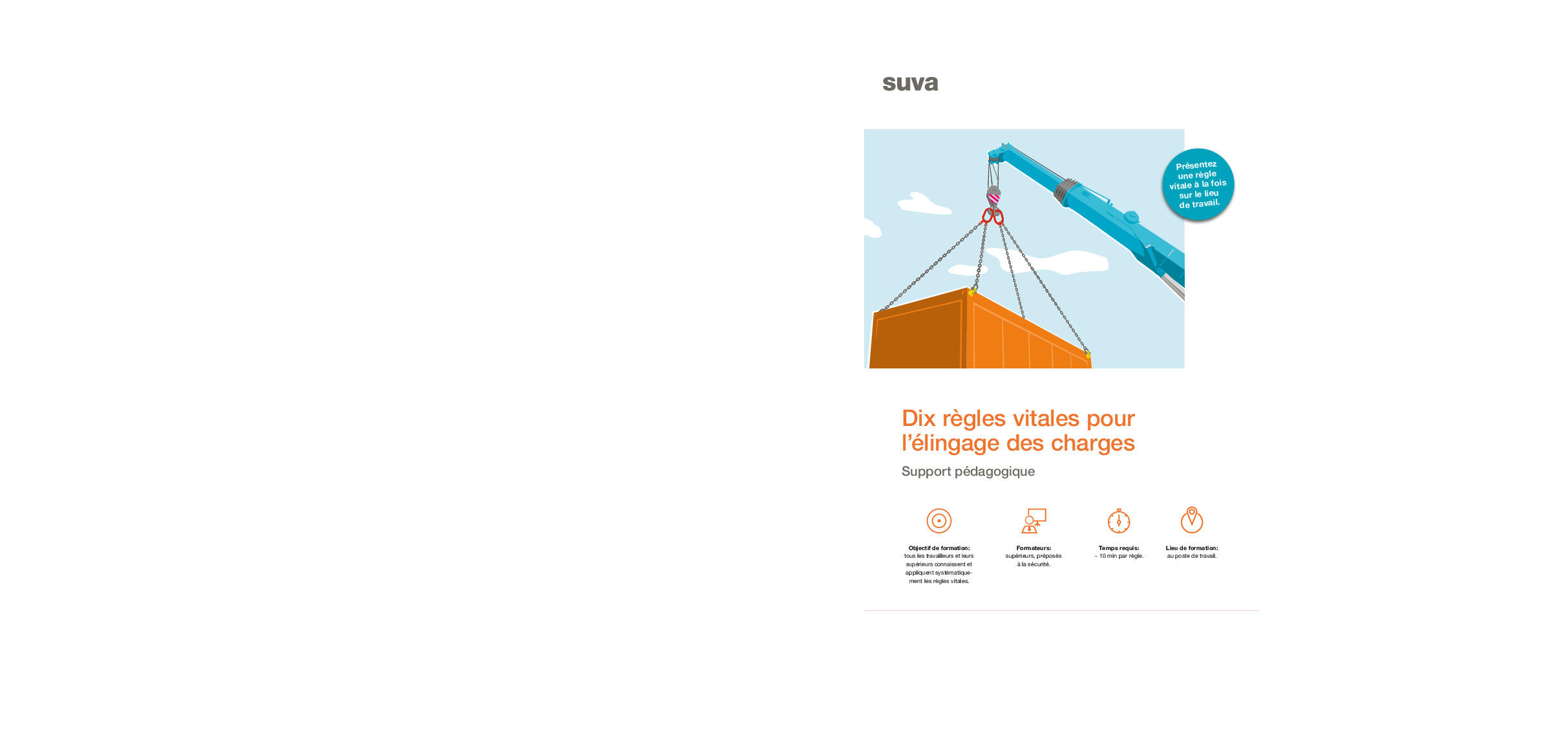 Dix règles vitales pour l’élingage des charges