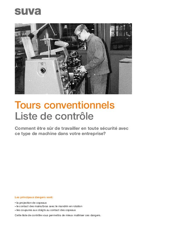 Travailler en toute sécurité avec un tour conventionnel