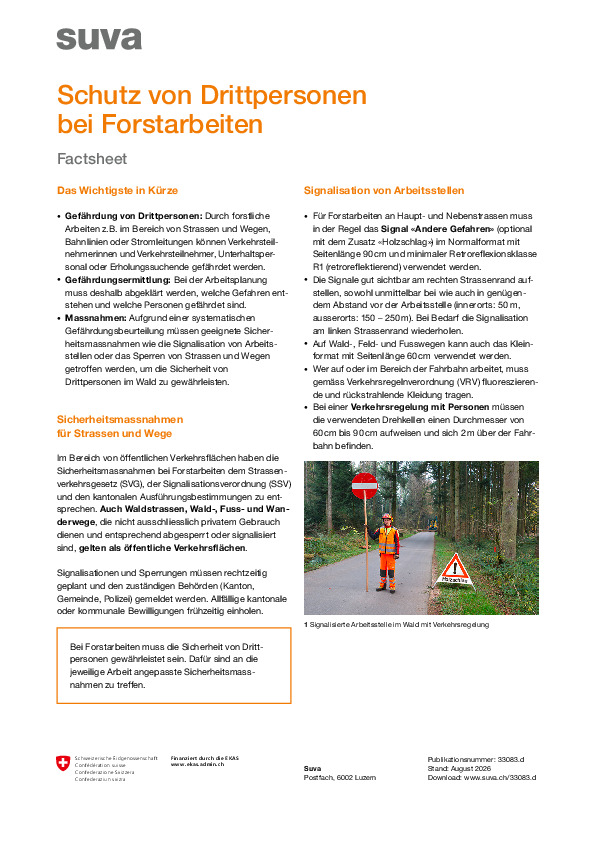 Bei Forstarbeiten die Öffentlichkeit schützen