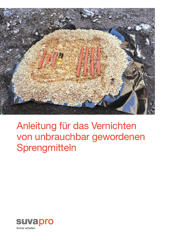 Anleitung für die sichere Vernichtung von Sprengmitteln