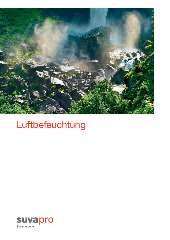 Luft befeuchten: vor Befeuchterlunge schützen